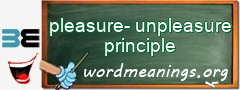 WordMeaning blackboard for pleasure-unpleasure principle